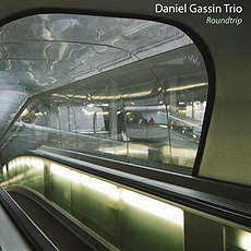 Daniel Gassin Trio Roundtrip
